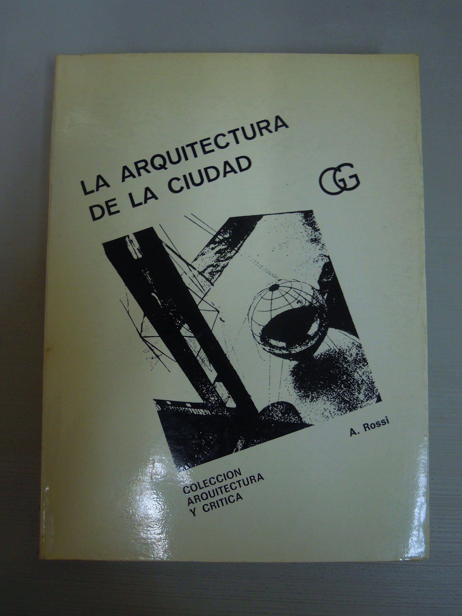 La arquitectura de la ciudad (SIN COLECCION)
