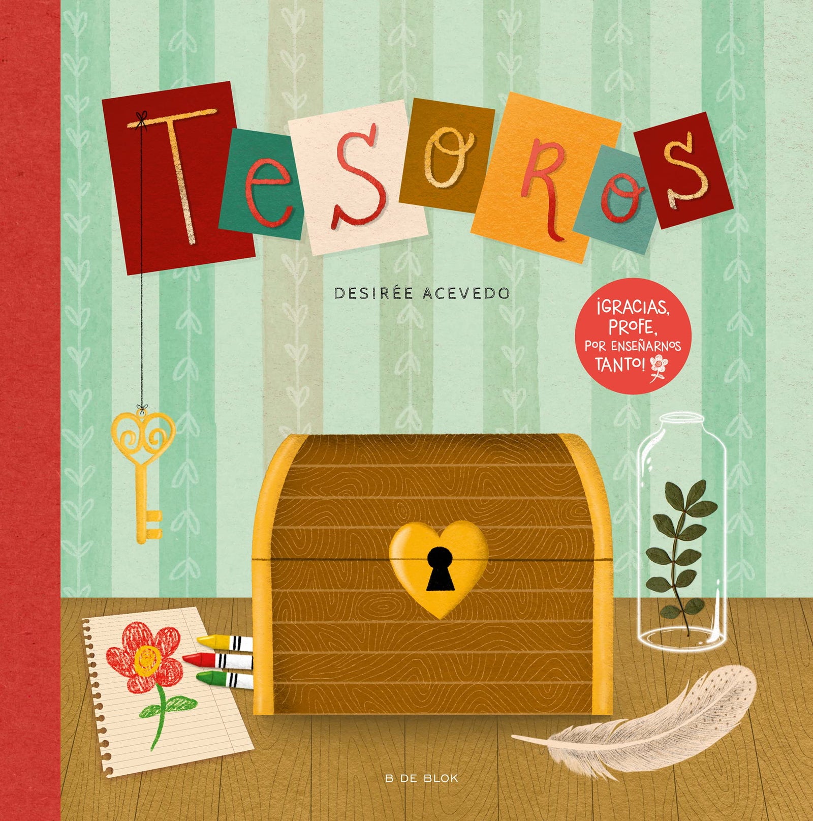 Tesoros: El regalo de fin de curso ideal para profesores y profesoras (Cuentos infantiles ilustrados)