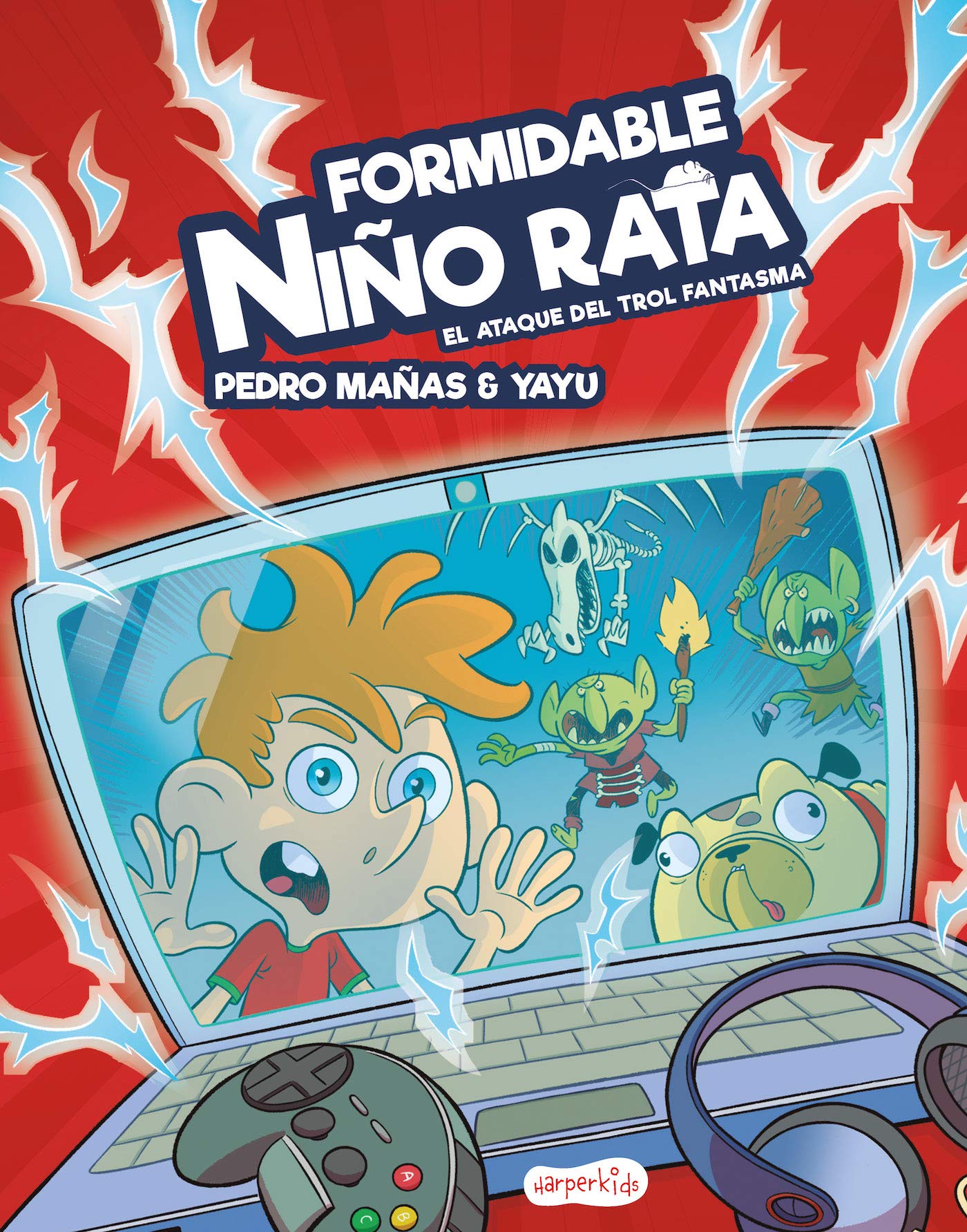 Formidable Niño Rata. El ataque del trol Fantasma: 53 (HARPERKIDS)