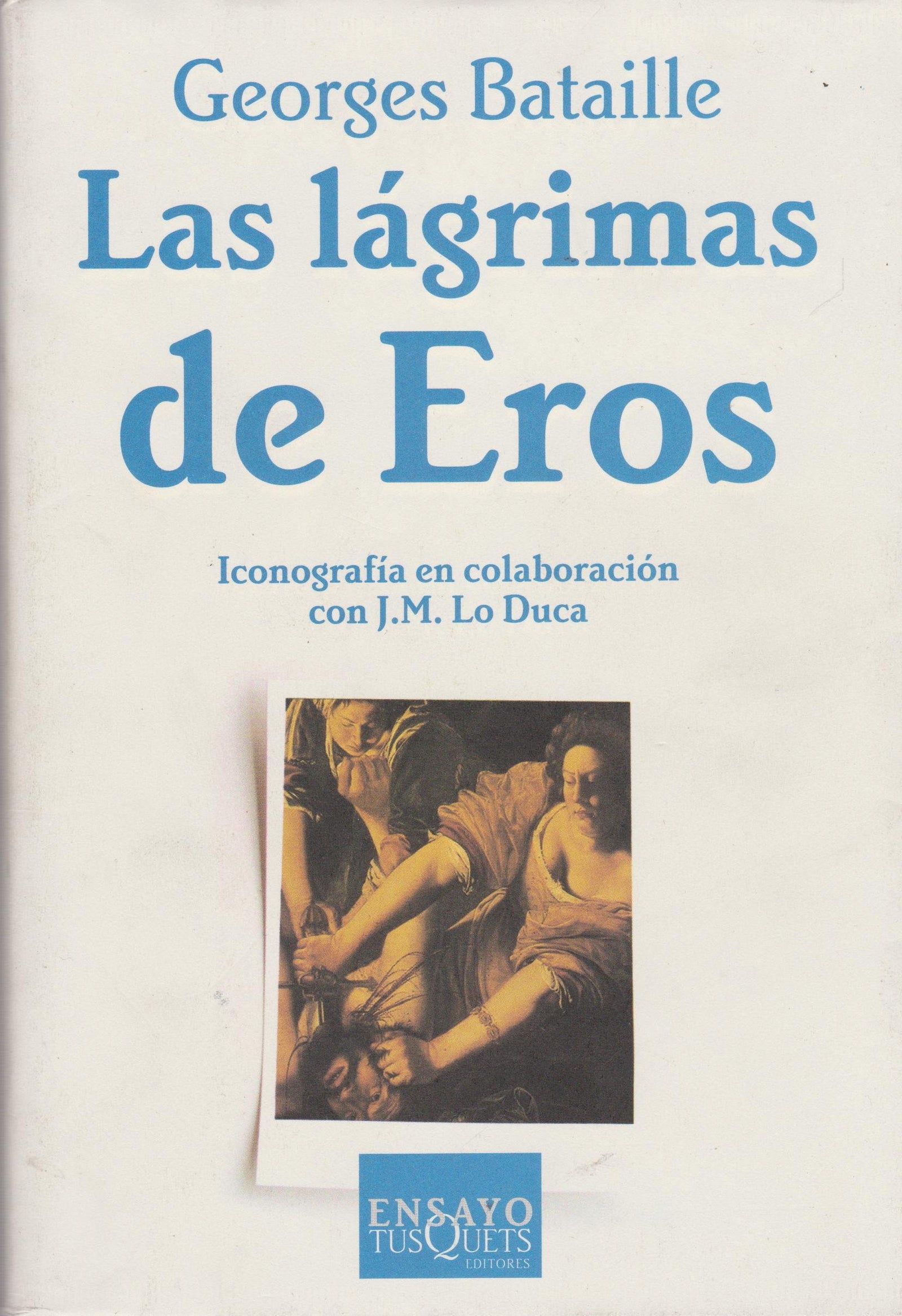 Las lágrimas de Eros: 33 (Ensayo)