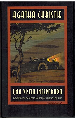 Una visita inesperada. Novelización de la obra teatral por Charles Osborne