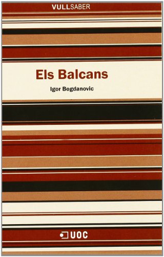 Els Balcans: 5 (VullSaber)