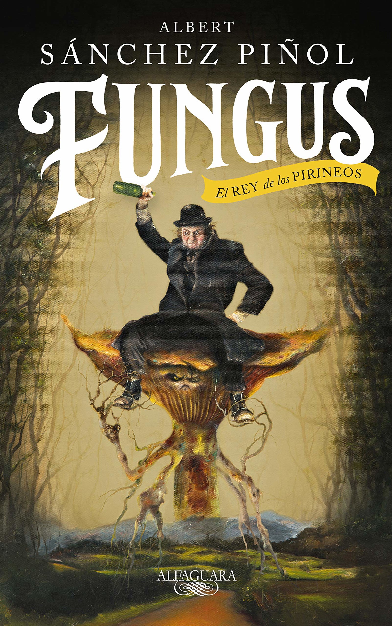 Fungus (edición en castellano): El Rey de los Pirineos (Hispánica)