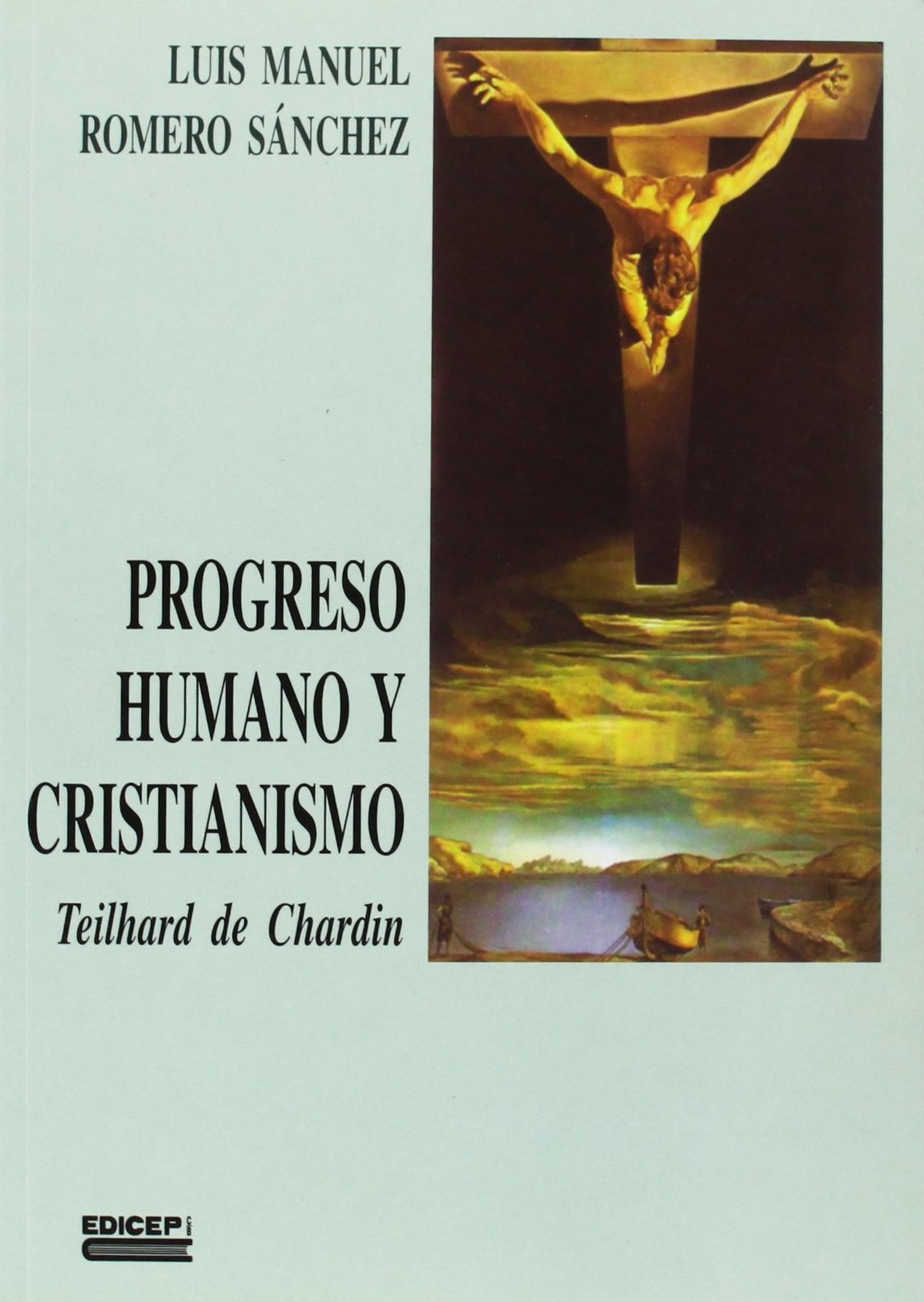Progreso humano y cristianismo: teilhard de chardin