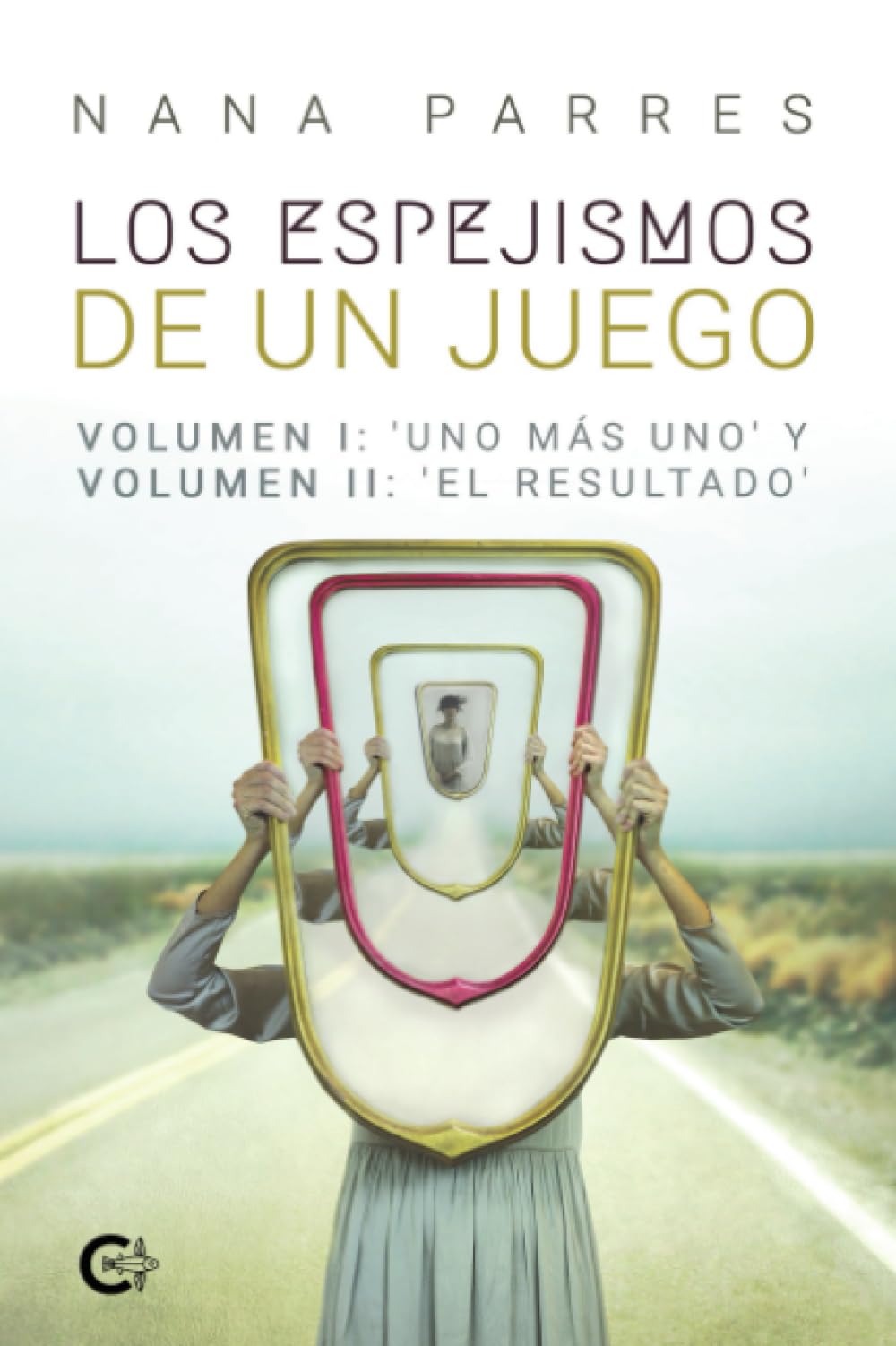 Los espejismos de un juego: Volumen I: 