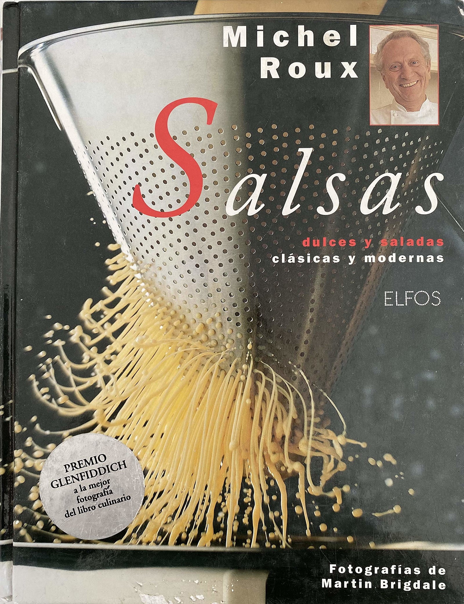 SALSAS MICHAEL ROUX (LA BUENA COCINA/COCINA CREATIVA)