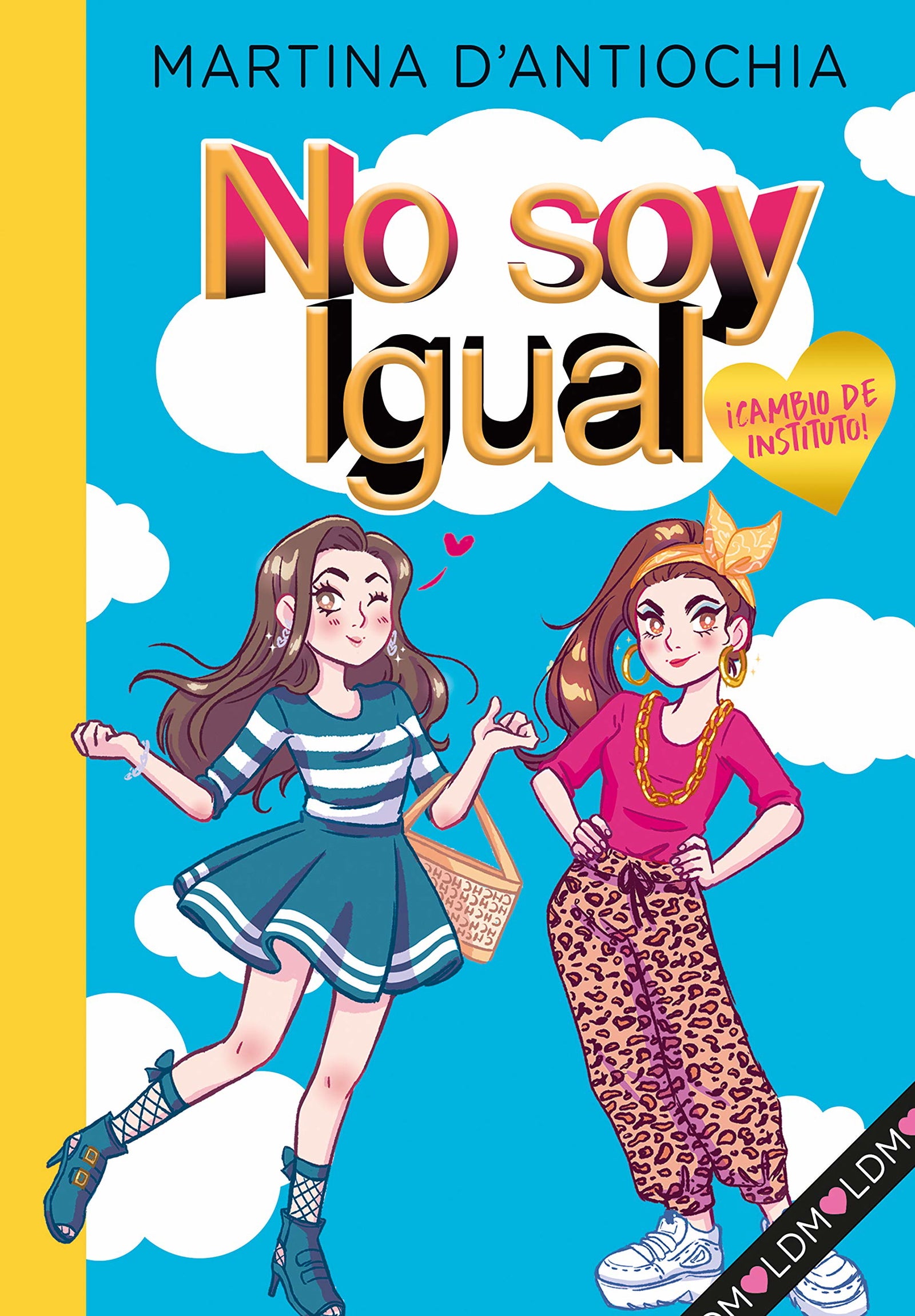 No soy igual 1 - ¡Cambio de instituto! (Jóvenes lectores)