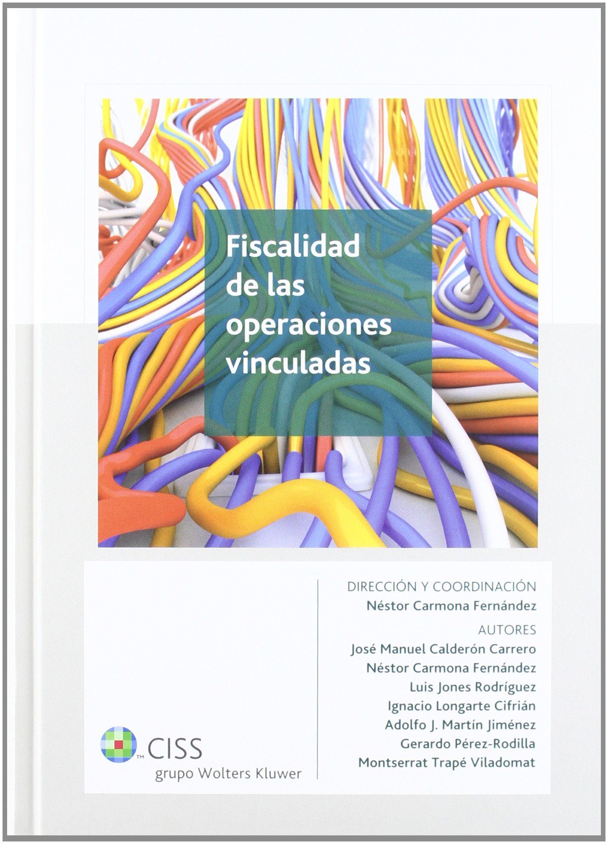 Fiscalidad de las operaciones vinculadas (SIN COLECCION)