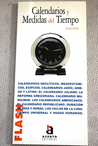 Flash-Acento Editorial: Calendarios y medidas del tiempo