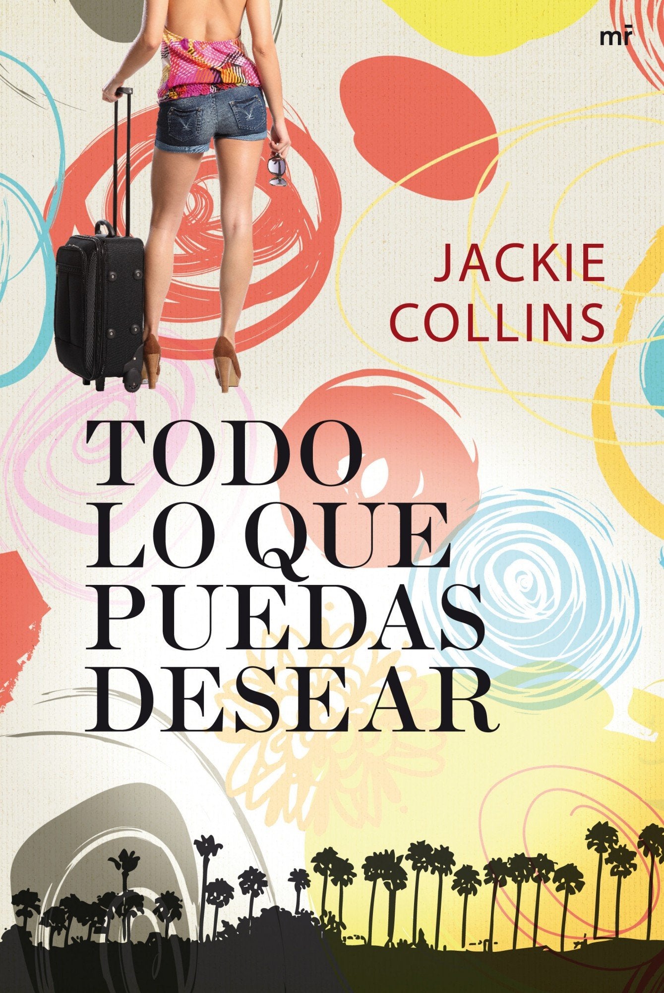 Todo lo que puedas desear (MR Emociónate)