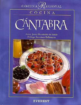 Cocina Cántabra (Lo mejor de la cocina regional)