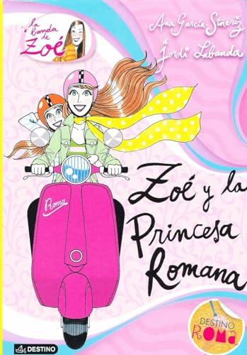Zoé y la princesa romana: La banda de Zoé 5