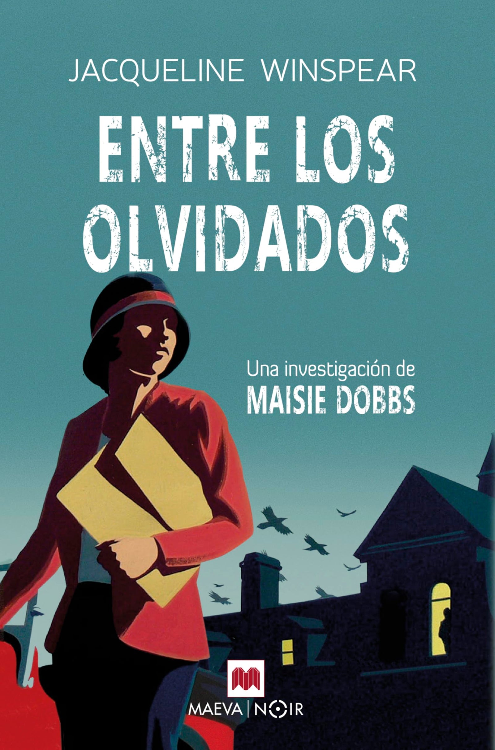 Entre los olvidados (Serie Maisie Dobbs 6): Una investigación de Maisie Dobbs (MAEVA noir)
