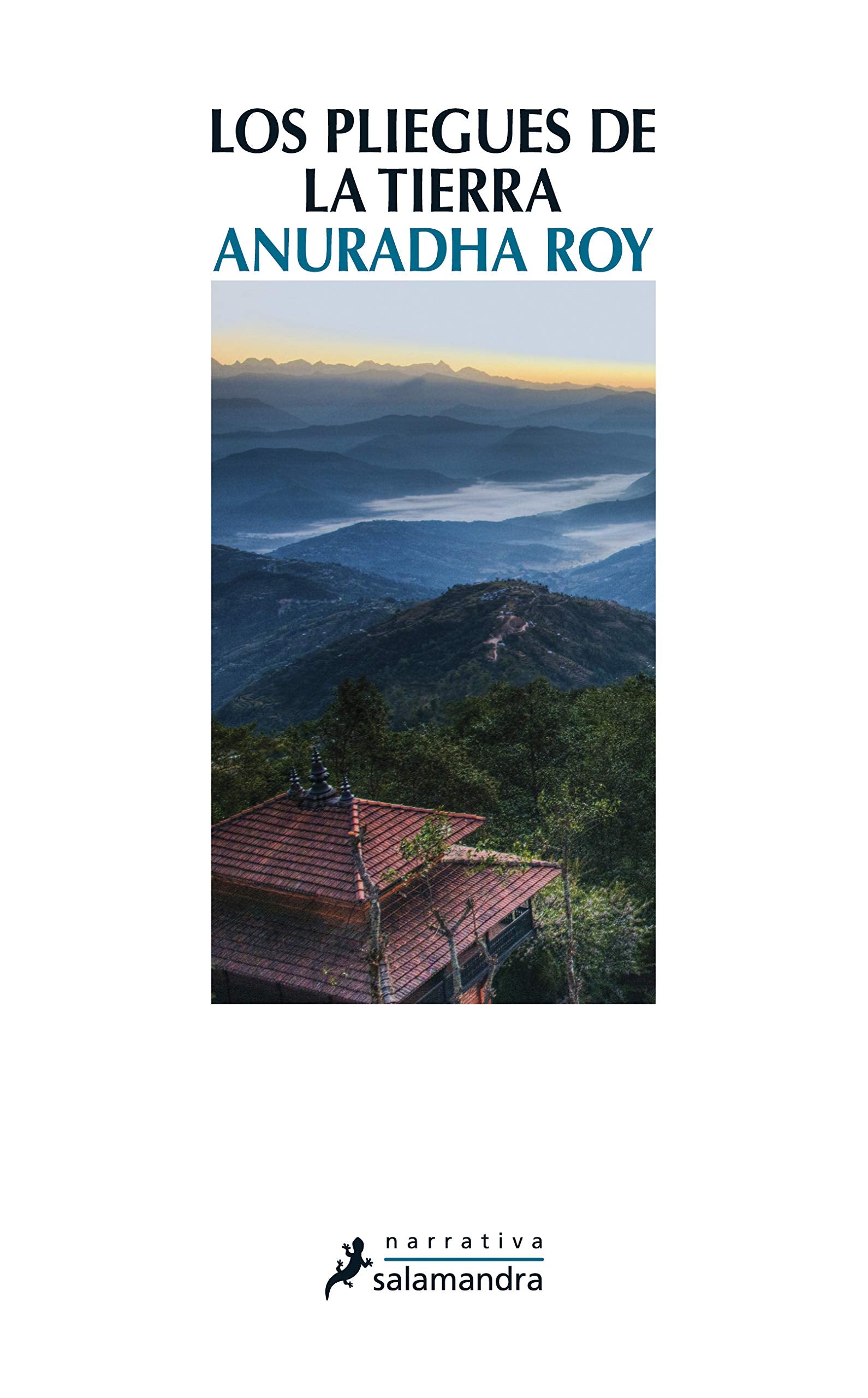 Los pliegues de la tierra (Salamandra Narrativa)