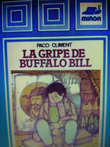 Gripe de bufalo bill, la