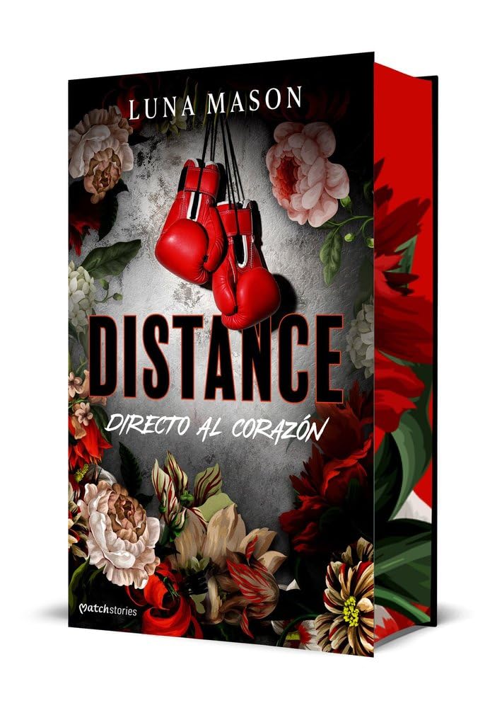 Distance: Directo al corazón: 1 (Matchstories Romántica Contemporánea)