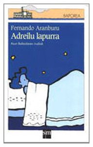 Adreilu lapurra: 15 (El Barco de Vapor Blanca)
