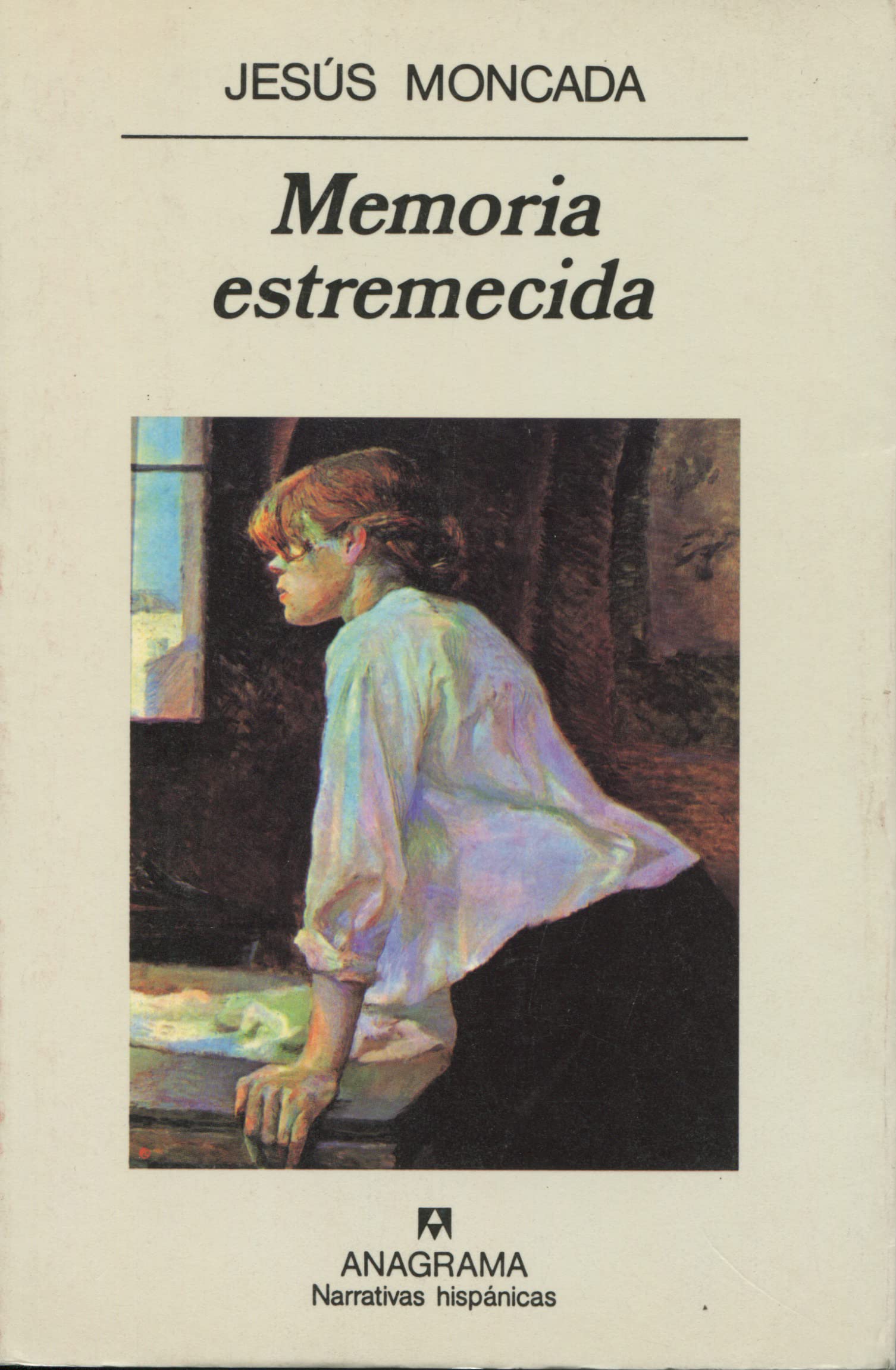 Memoria estremecida: 271 (Narrativas hispánicas)