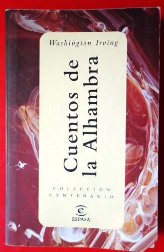 Cuentos de la alhambra (bibliotecacentenario; (8679))