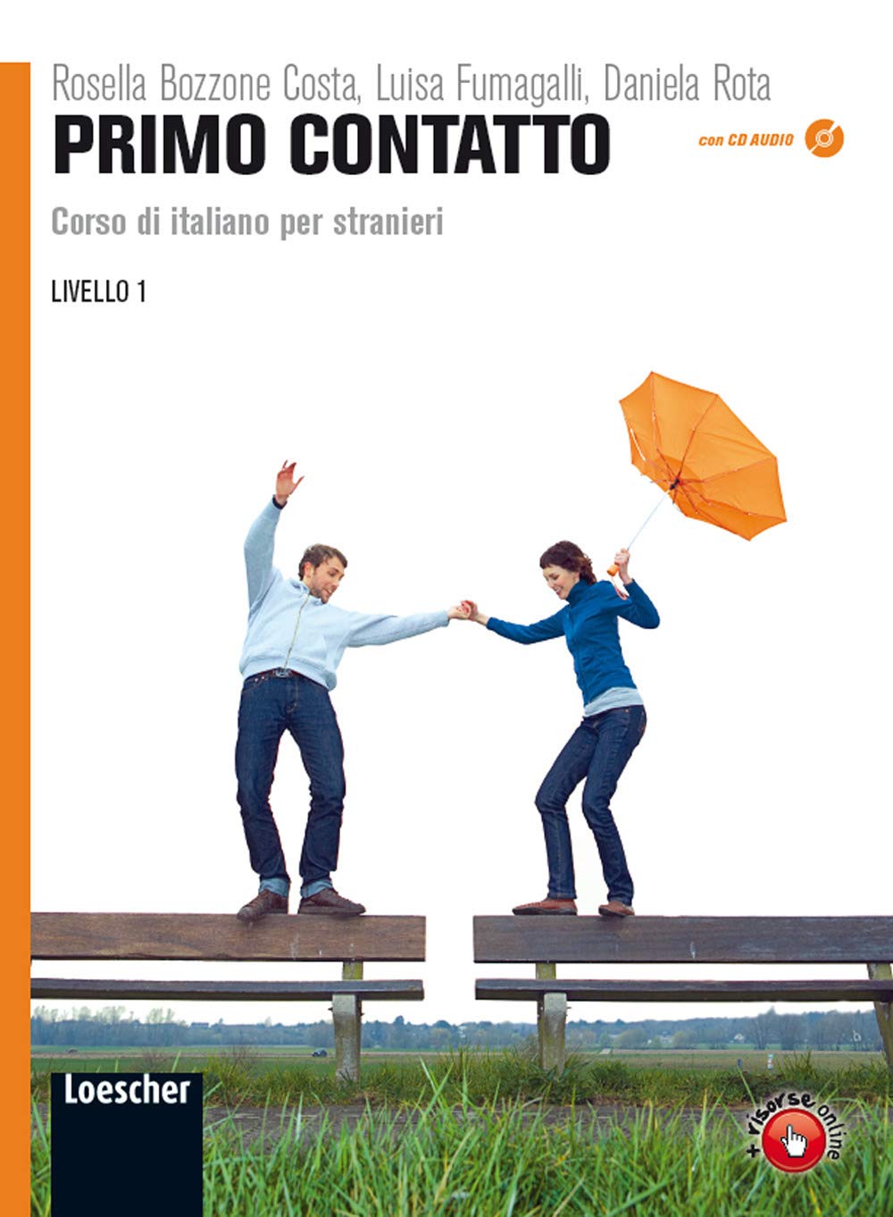 Primo contatto. Corso di italiano per stranieri. Con CD Audio: Primo Contatto: Volume + CD (A1)