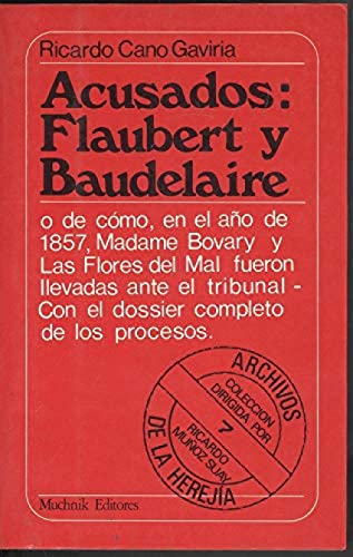 Acusados, Flaubert y Baudelaire