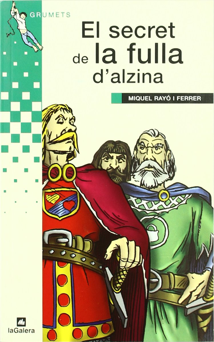 El secret de la fulla d'alzina (Grumets)