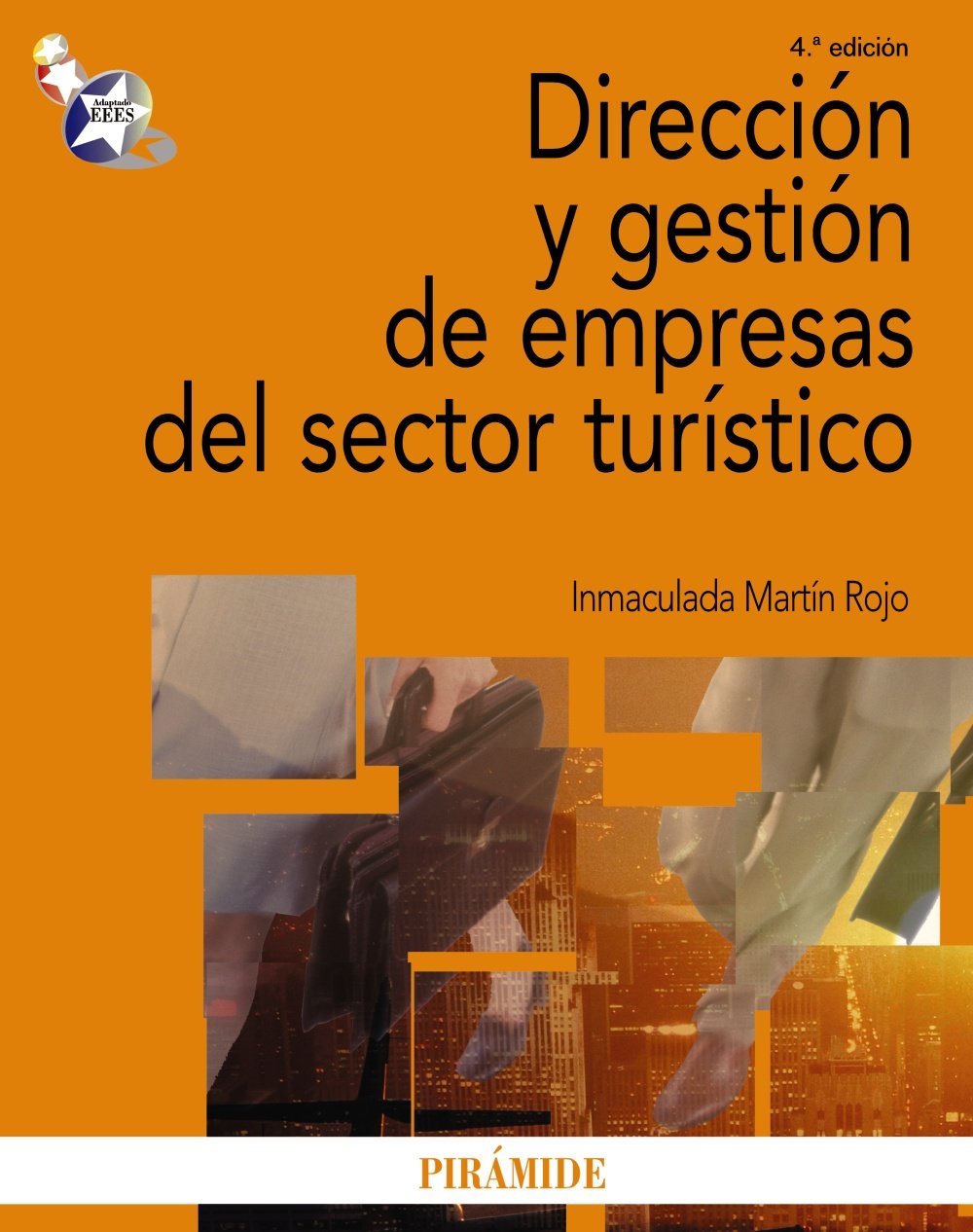 Dirección y gestión de empresas del sector turístico (Economía Y Empresa)