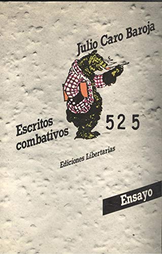 Escritos combativos: 5 (Ensayo)