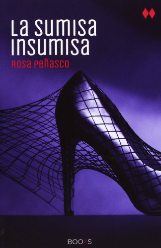 La sumisa insumisa (BOOXS) (FORMATO GRANDE)
