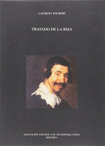 TRATADO DE LA RISA (PSIQUIATRIA-PSICOLOGIA)