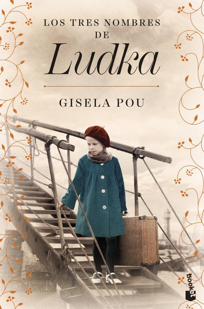 Los tres nombres de Ludka (Novela histórica)