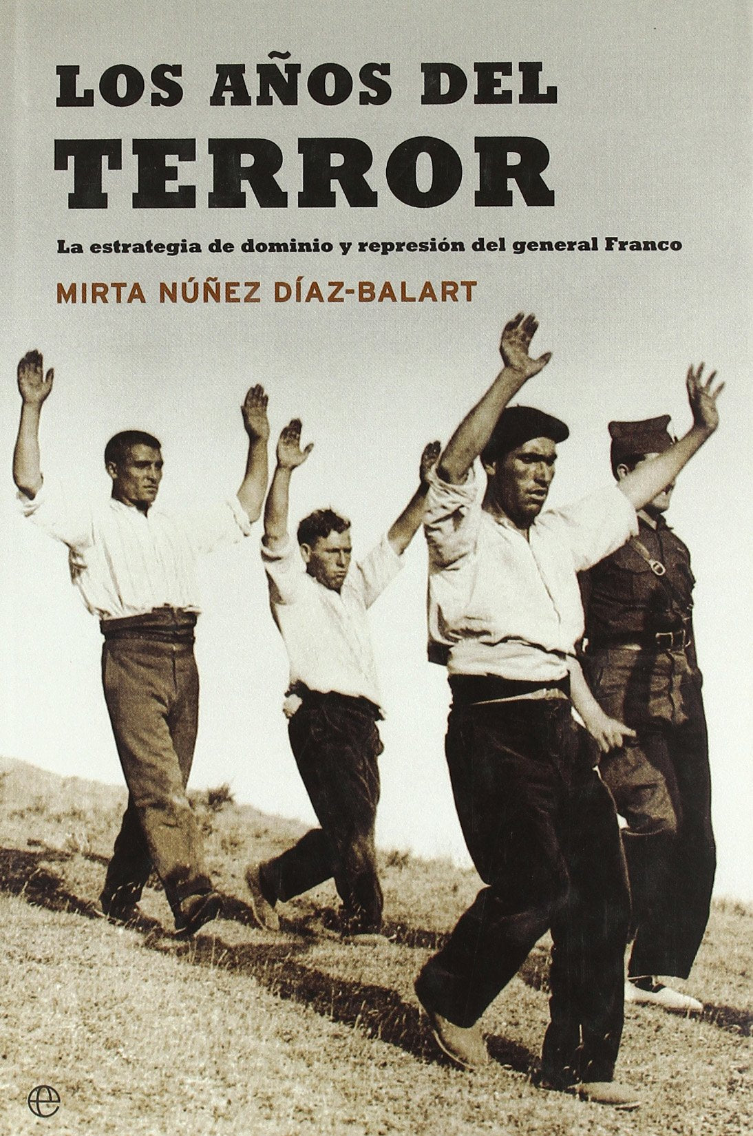 AÑOS DEL TERROR, LOS