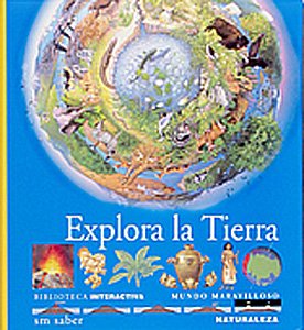Explora la Tierra: 17 (Mundo maravilloso)