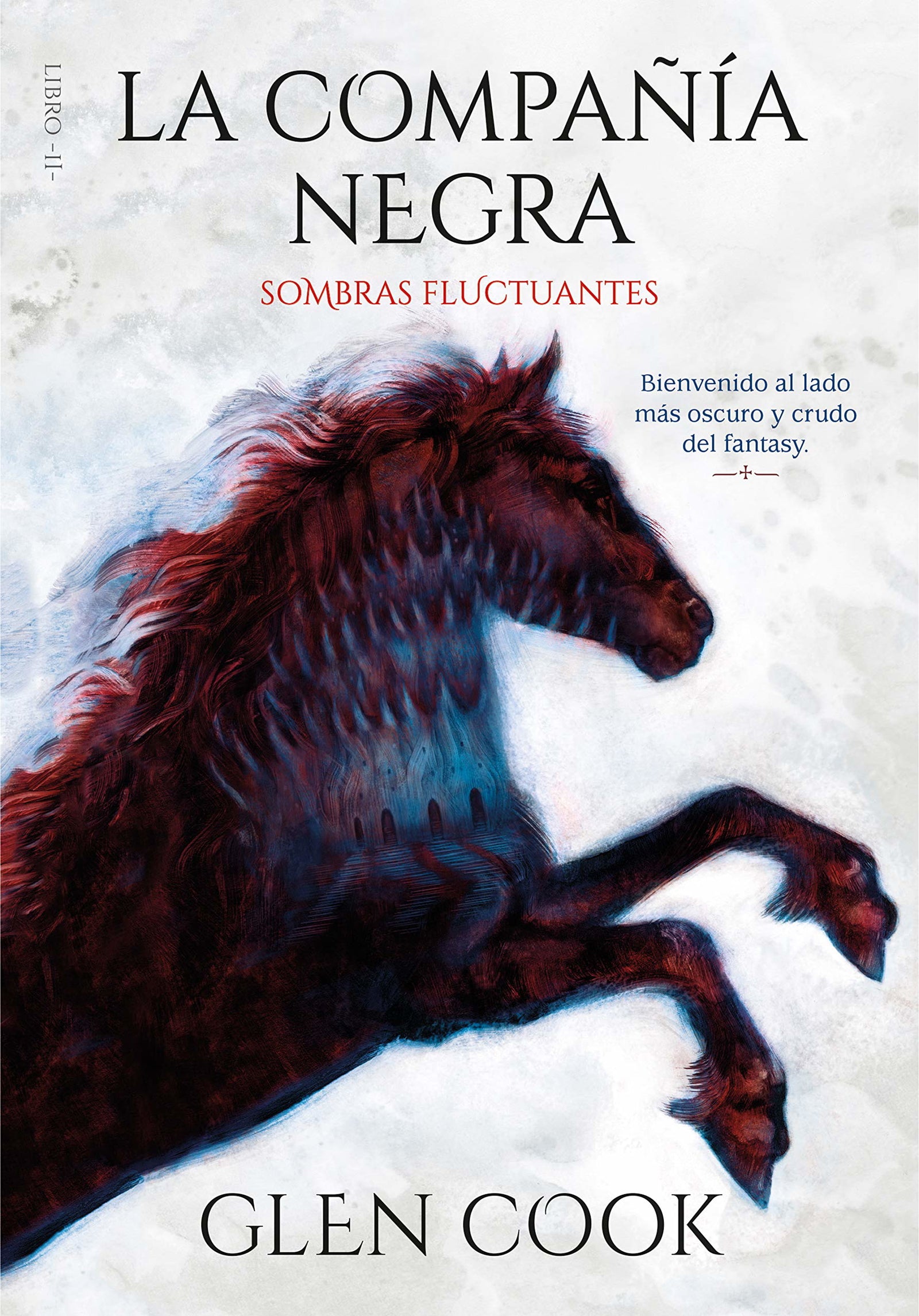 La compañía negra. Libro II - Sombras fluctuantes: .: . (Infinita Plus)