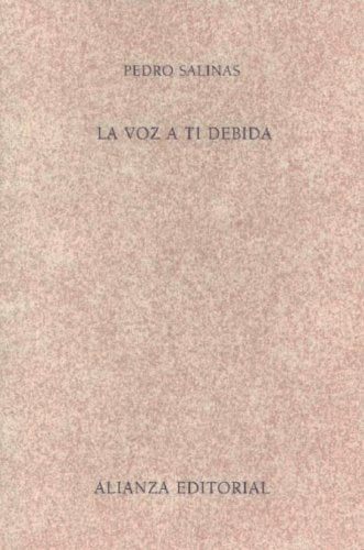 La voz a ti debida (Libros Singulares (Ls))