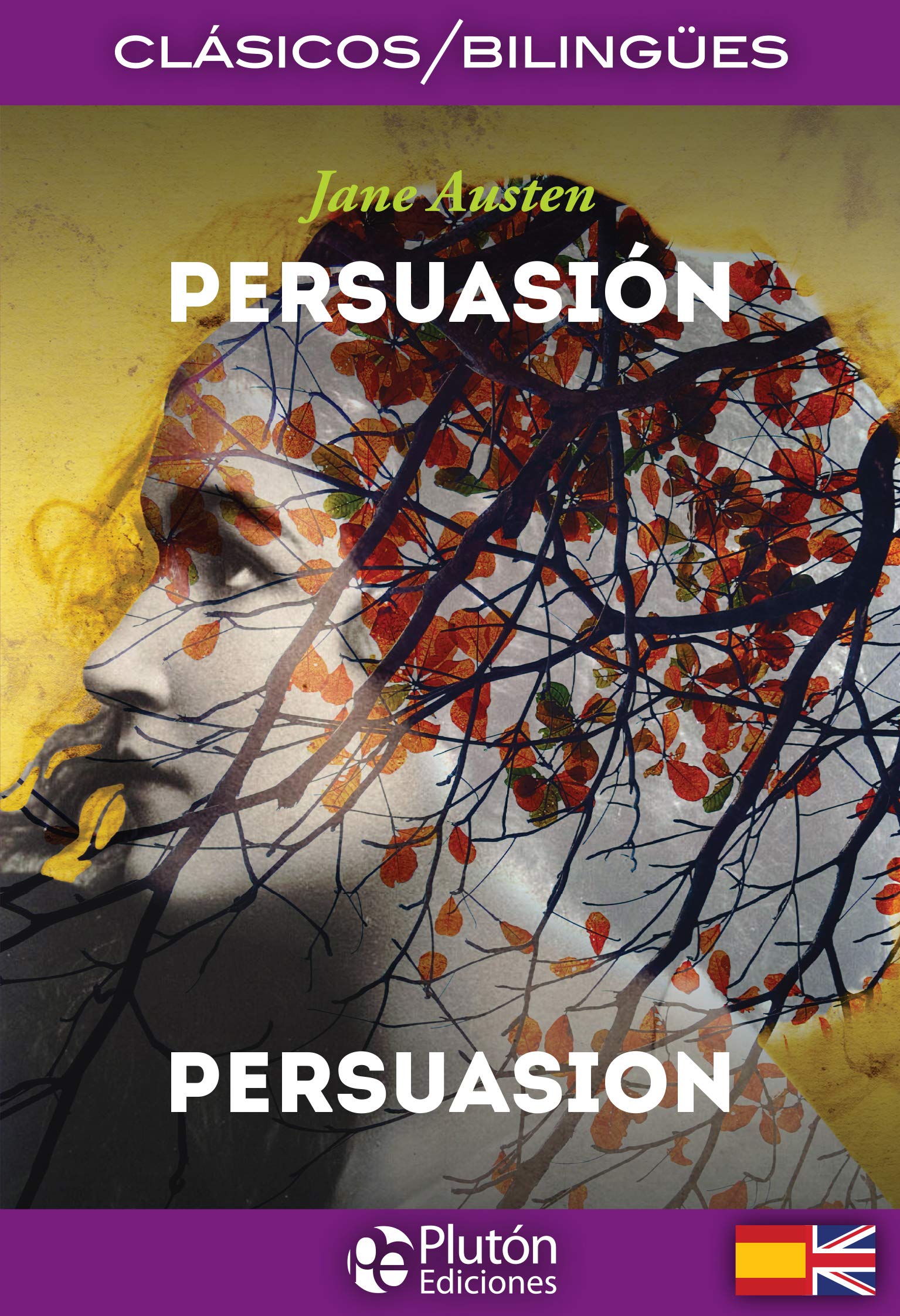 Persuasión/ Persuasion (Colección Clásicos Bilingües)