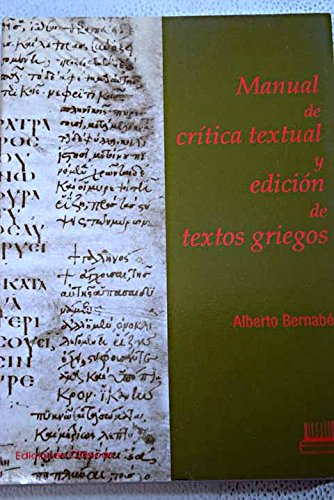 Manual de cr¡tica textual y edición de textos griegos