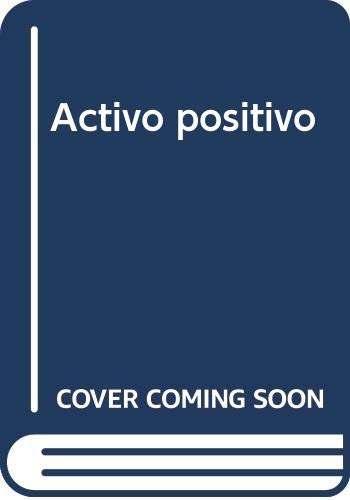 Activo Positivo (NOVELA FANTASTICA)