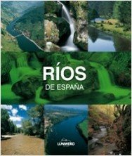 Ríos de España. Lunwerg Medium