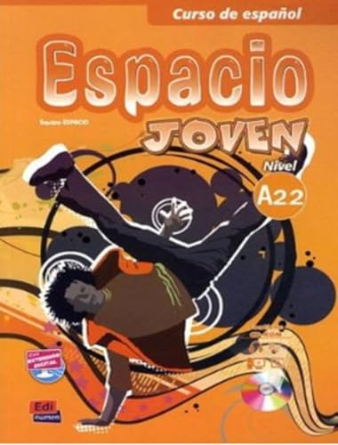 Espacio joven A2.2 - Libro del alumno: Student Book: 0000