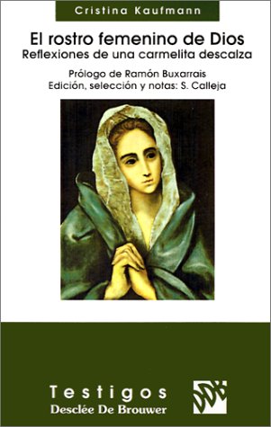 El Rostro Femenino De Dios-Fresado (Testigos)