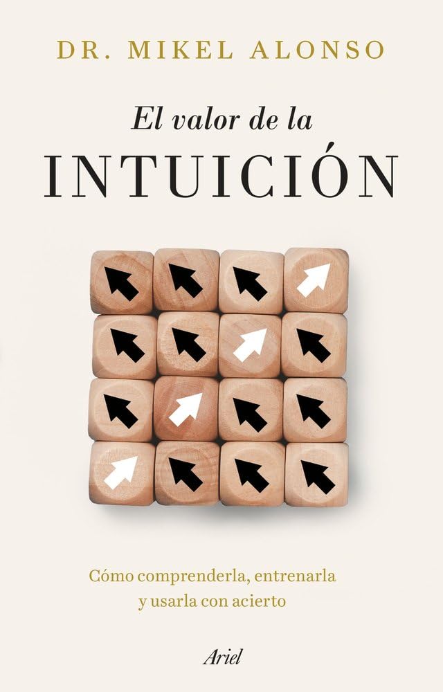 VALOR DE LA INTUICION, EL (ARIEL)