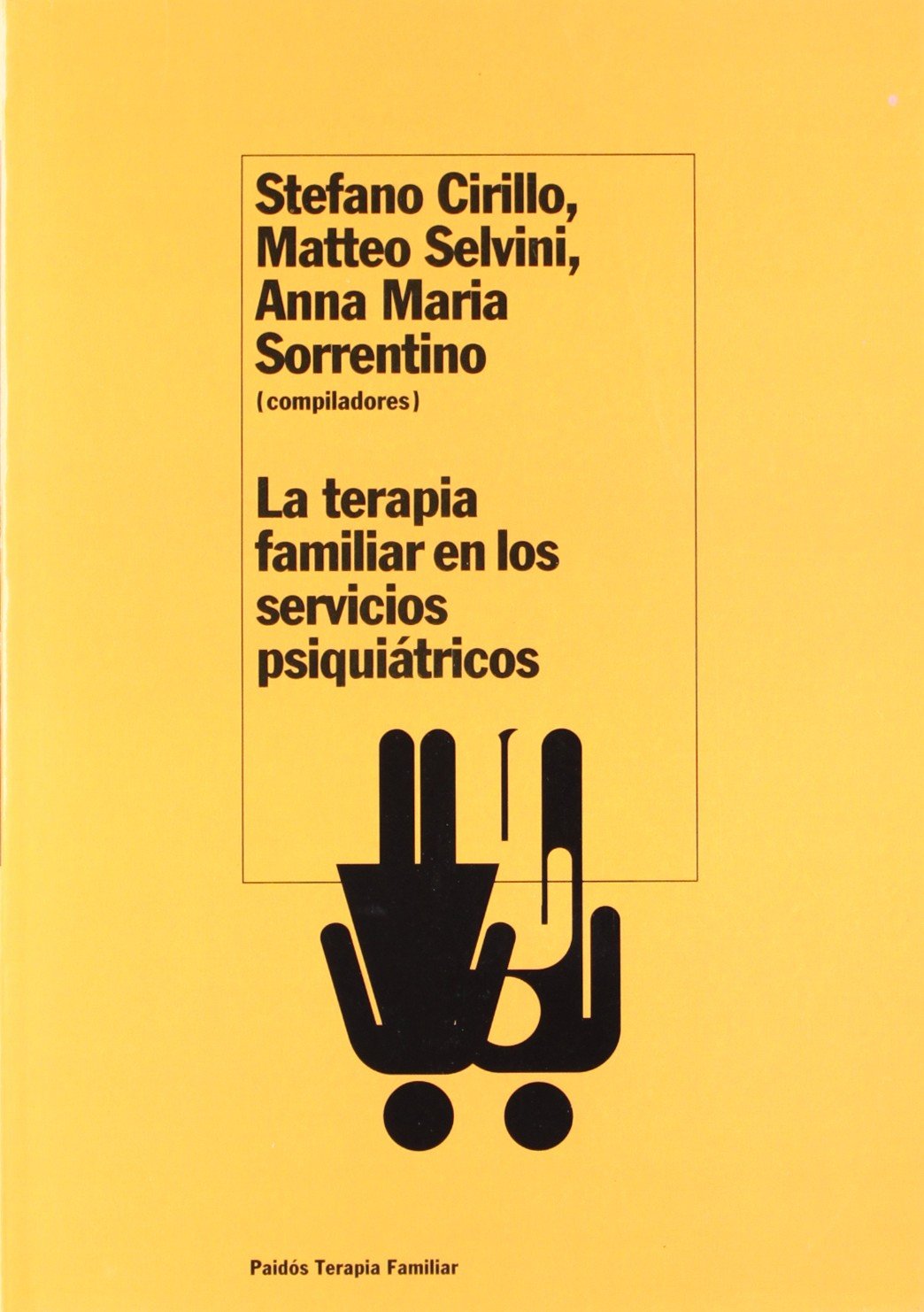 La terapia familiar en los servicios psiquiátricos: 1 (Psicología Psiquiatría Psicoterapia)