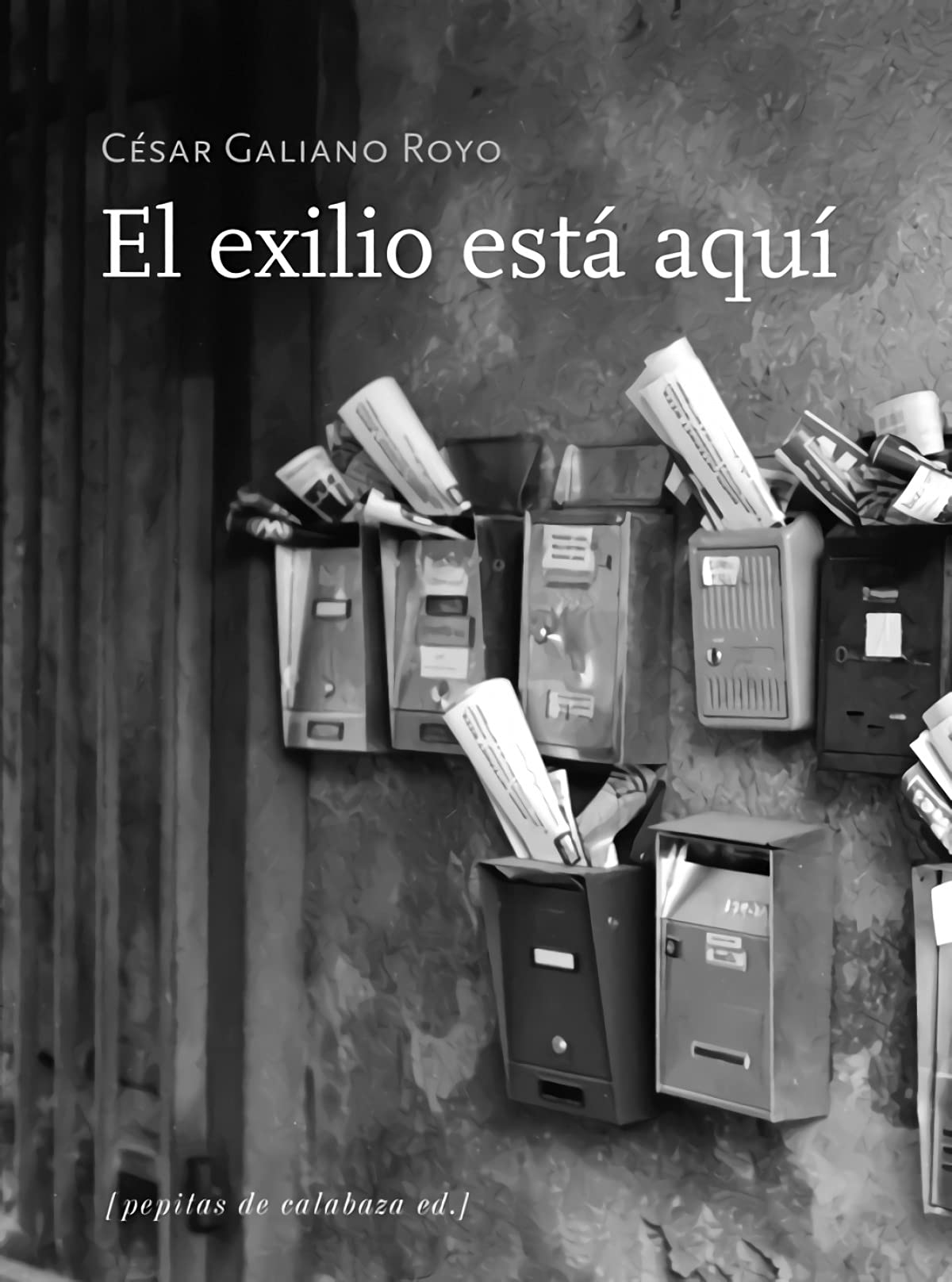 El exilio está aquí (FONDO)