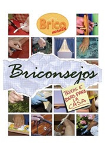 Briconsejos: Trucos e ideas para la casa