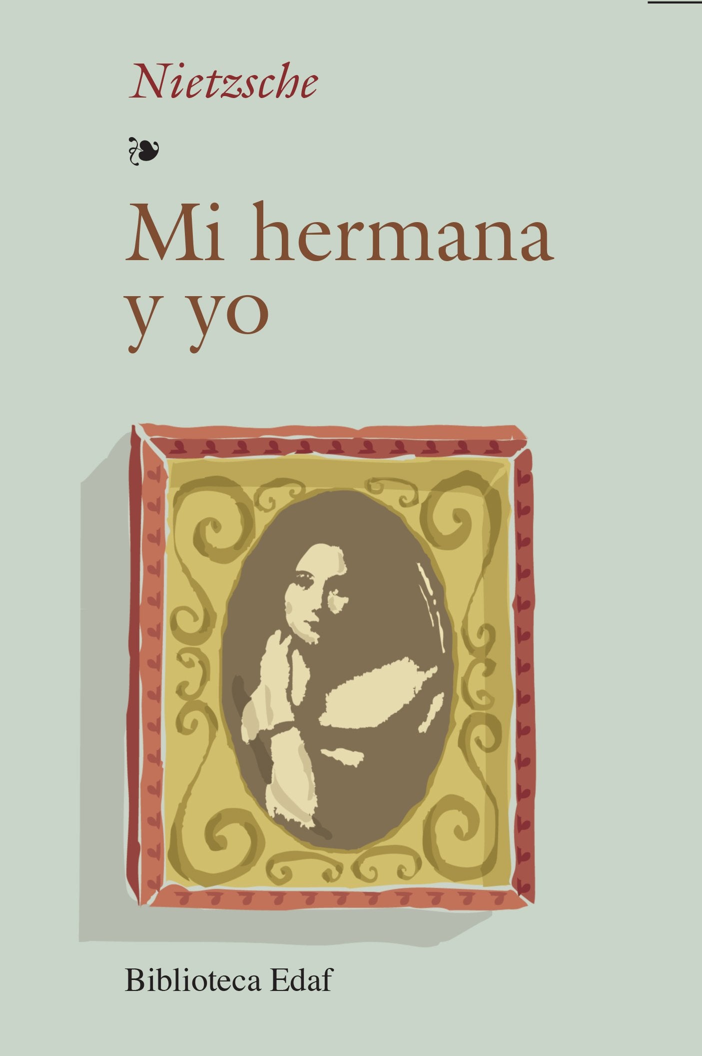 Mi Hermana Y Yo (Biblioteca Edaf)