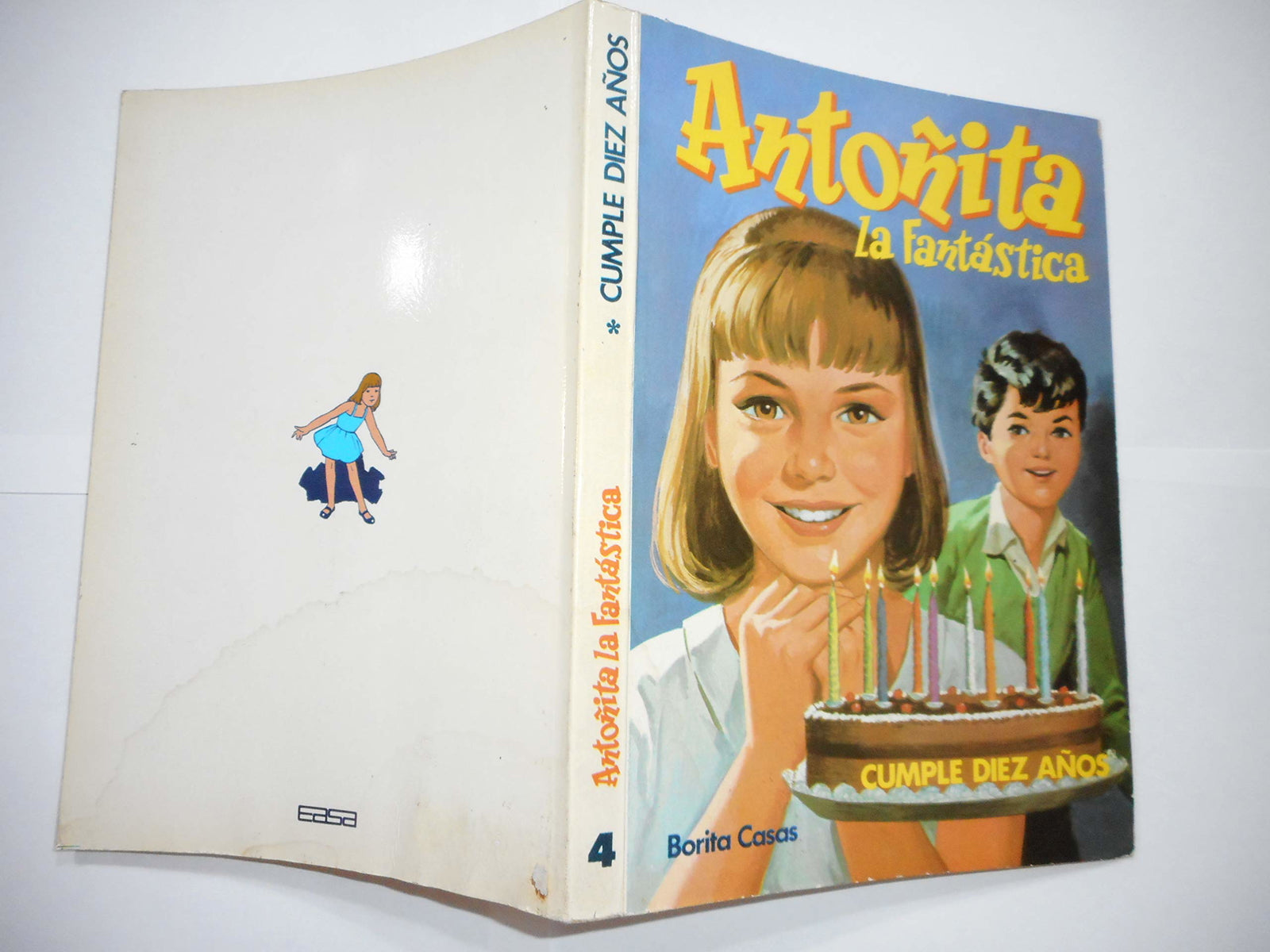 Antoñita La Fantástica Tomo 4 Cumple Diez Años