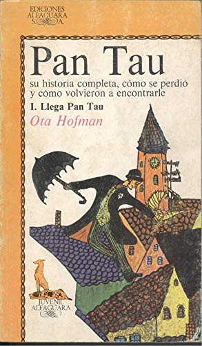 Pan tau I. llega pan tau