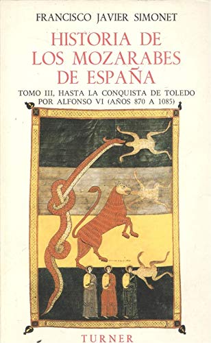 Hasta la conquista de Toledo por Alfonso VI (historia de los mozarabes