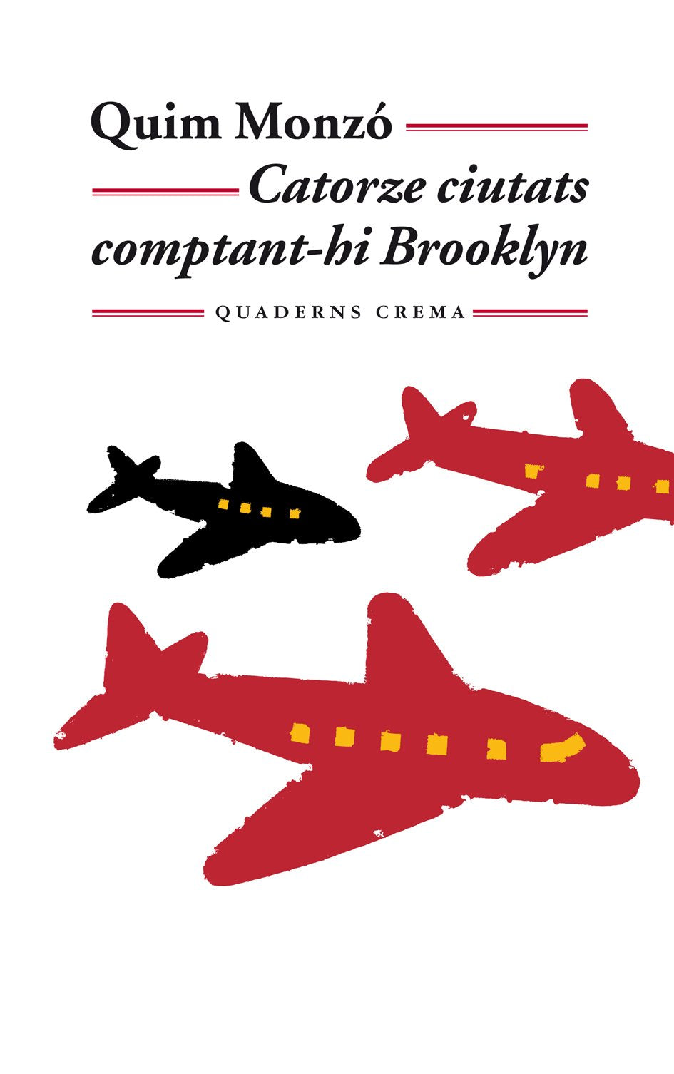 Catorze ciutats comptant-hi Brooklyn (Biblioteca Mínima)